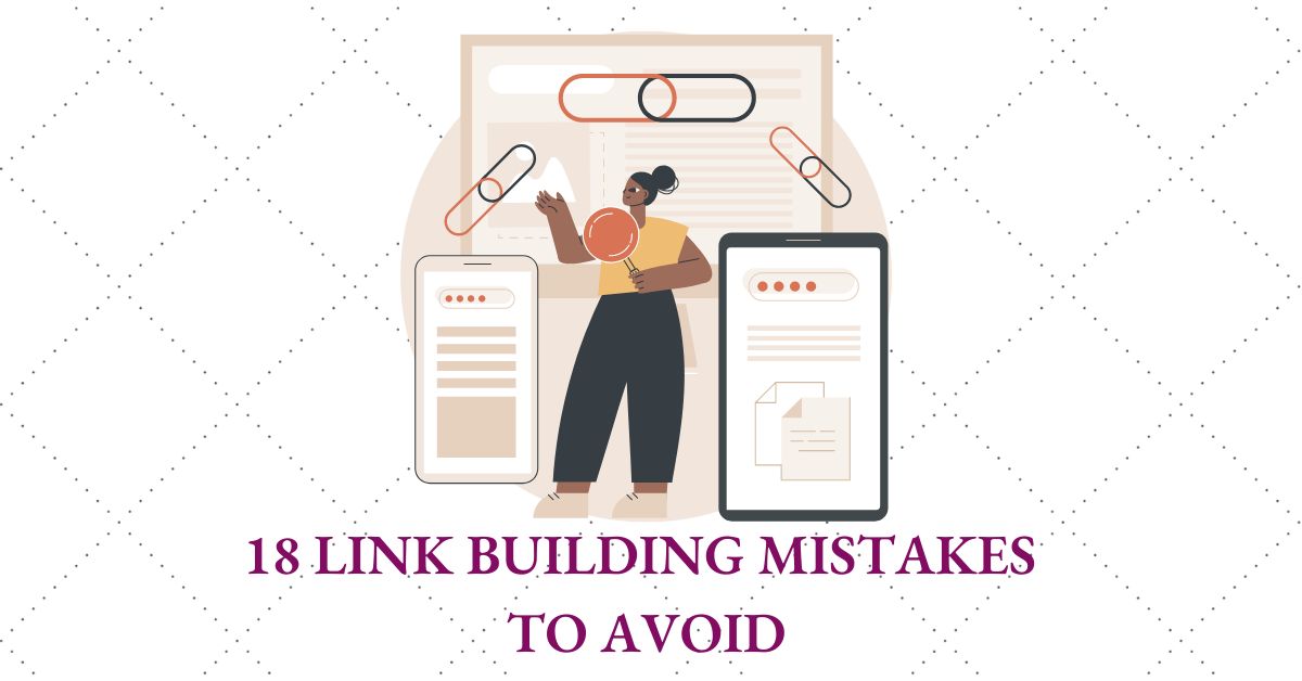 Link Building Mistakes