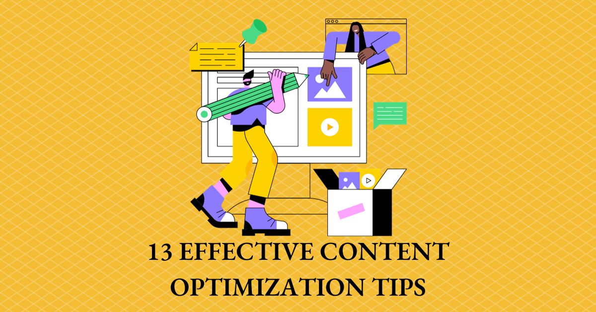 Content Optimization Tips