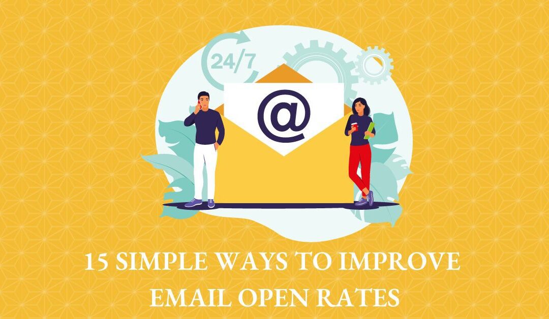 15 Simple Ways to Improve Email Open Rates