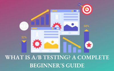 What is A/B Testing? A Complete Beginner’s Guide