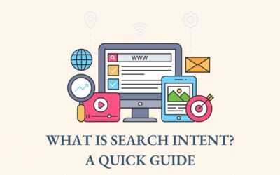 What is Search Intent? A Quick Guide