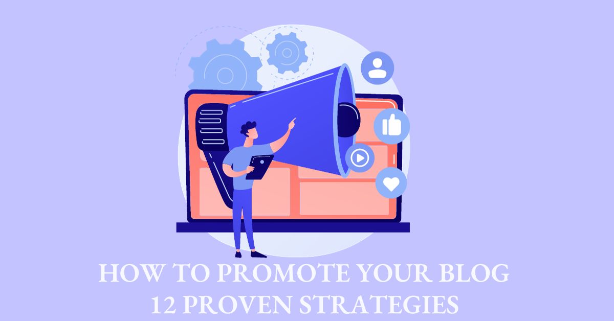 How to Promote Your Blog