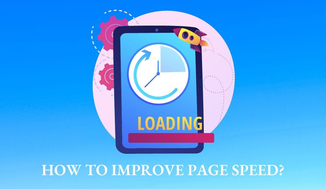 How to Improve Page Speed?