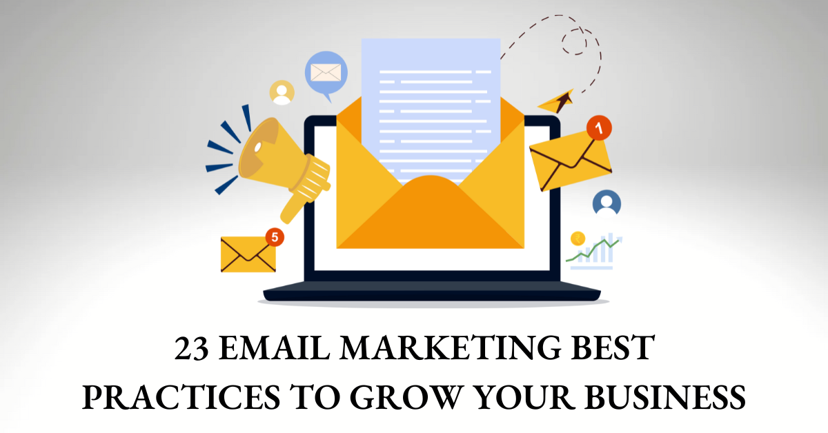 Email Marketing Best Practices